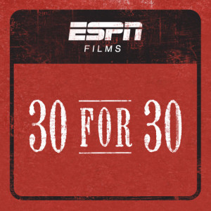ESPN's 30-for-30