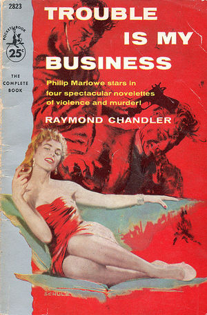 The World of Raymond Chandler In His Own Words
